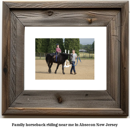 family horseback riding near me in Absecon, New Jersey